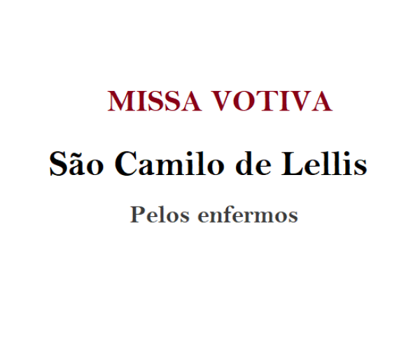 Missa de São Camilo de Lellis pelos Enfermos