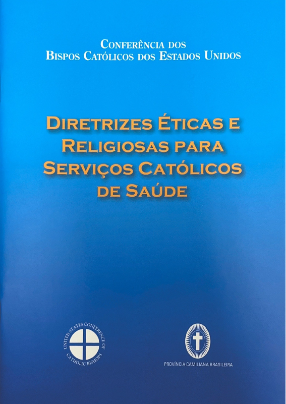 Diretrizes Éticas e Religiosas para Serviços Católicos da Saúde